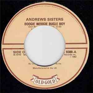 Andrews Sisters - Boogie Woogie Bugle Boy / Bounce Me Brother With A Solid Four download flac mp3