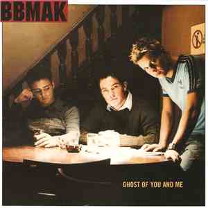 BBMak - Ghost Of You And Me download flac mp3