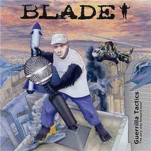 Blade  - Guerrilla Tactics - 'The Only Way Forward Now!' download flac mp3