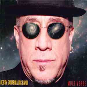 Bobby Sanabria Big Band - Multiverse download flac mp3
