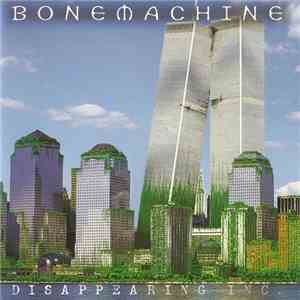Bone Machine  - Disappearing Inc. download flac mp3