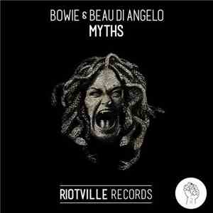 Bowie  & Beau Di Angelo - Myths download flac mp3