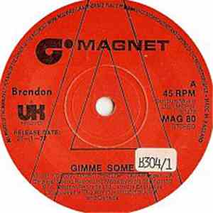Brendon  - Gimme Some download flac mp3