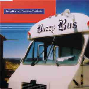 Buzzy Bus - You Don't Stop / The Riddle download flac mp3