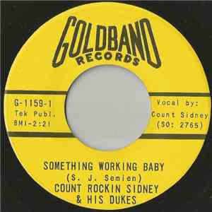 Count Sidney & His Dukes - Something Working Baby download flac mp3