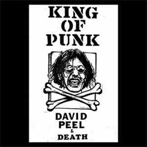 David Peel & Death - King Of Punk download flac mp3