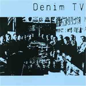 Denim TV - Denim TV download flac mp3