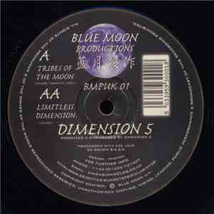 Dimension 5 - Tribes Of The Moon / Limitless Dimension download flac mp3