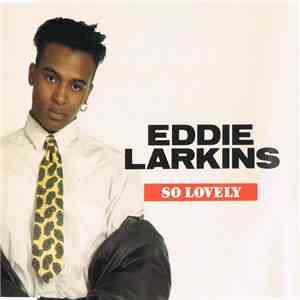 Eddie Larkins - So Lovely download flac mp3