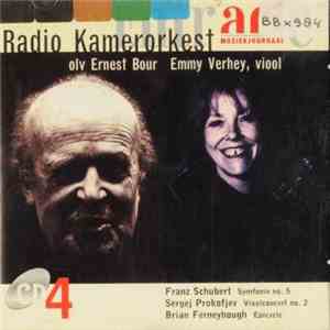 Emmy Verhey, Ernest Bour - Franz Schubert - Sergeij Prokovjef - Brian Ferneyhough download flac mp3
