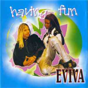 Eviva - Having Fun download flac mp3