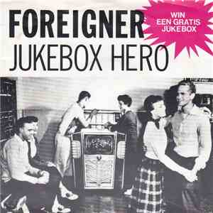 Foreigner - Juke Box Hero download flac mp3