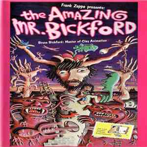 Frank Zappa, Bruce Bickford - The Amazing Mr. Bickford download flac mp3