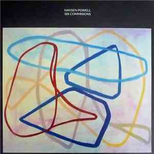 Hayden Powell - Six Commisions download flac mp3