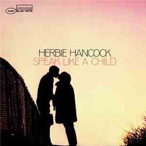 Herbie Hancock - Speak Like A Child download flac mp3