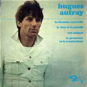 Hugues Aufray - La Blanche Caravelle download flac mp3