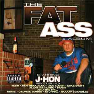 J-Hon - The Fat Ass Album download flac mp3