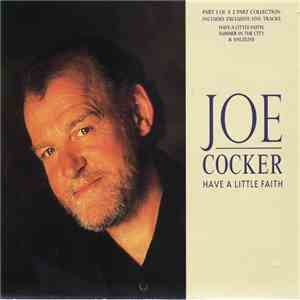 Joe Cocker - Have A Little Faith download flac mp3