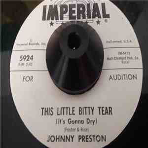 Johnny Preston - This Little Bitty Tear (It's Gonna Dry) / The Day The World Stood Still download flac mp3