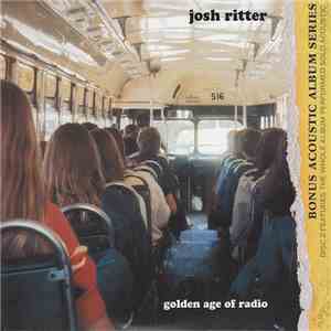 Josh Ritter - Golden Age Of Radio download flac mp3