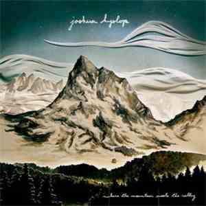 Joshua Hyslop - Where The Mountain Meets The Valley download flac mp3