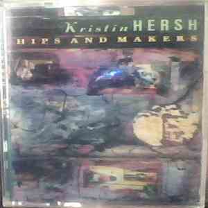 Kristin Hersh - Hips And Makers download flac mp3