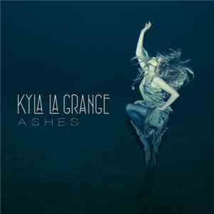 Kyla La Grange - Ashes download flac mp3