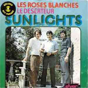 Les Sunlights - Les Roses Blanches / Le Deserteur download flac mp3