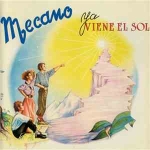 Mecano - Ya Viene El Sol download flac mp3