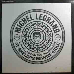 Michel Legrand With Ray Brown And Shelly Manne - At Shelly's Manne-Hole download flac mp3