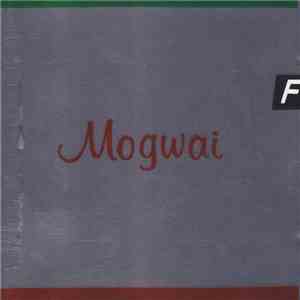 Mogwai - Happy Songs For Happy People flac mp3 download