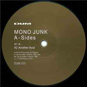 Mono Junk / Kim Rapatti - A-Sides download flac mp3