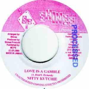 Nitty Kutchie / Avalanch  - Love Is A Gamble / Still In Love download flac mp3