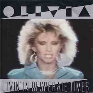 Olivia Newton-John - Livin' In Desperate Times download flac mp3