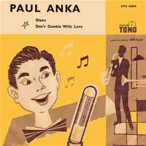 Paul Anka - Diana / Don't Gamble With Love flac mp3 download