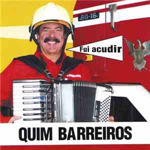 Quim Barreiros - Fui Acudir download flac mp3
