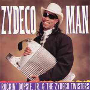 Rockin' Dopsie Jr. & The Zydeco Twisters - Zydeco Man download flac mp3