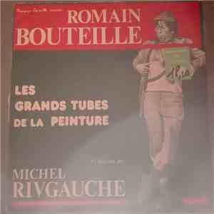 Romain Bouteille - Les Grands Tubes de la Peinture download flac mp3