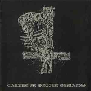 Sanctifying Ritual - Carved In Rotten Remains download flac mp3