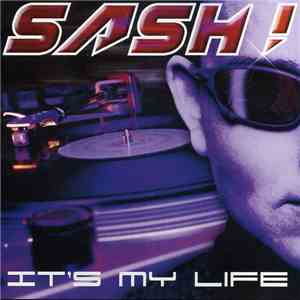 Sash! - It's My Life (Electronic Hits) download flac mp3