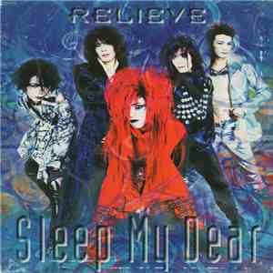 Sleep My Dear - Relieve download flac mp3