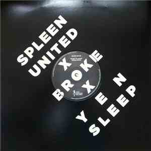 Spleen United, Broke, Yen Sleep - Broke x Spleen United download flac mp3