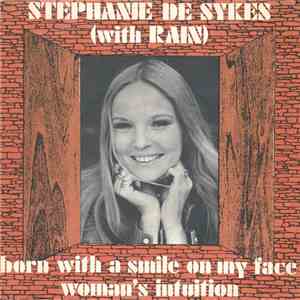 Stephanie De Sykes With Rain  - Born With A Smile On My Face / Woman's Intuition download flac mp3