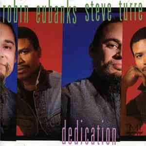 Steve Turre, Robin Eubanks - Dedication download flac mp3