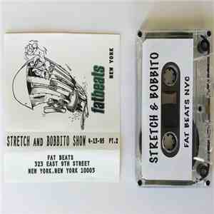 Stretch Armstrong, Bobbito - Stretch And Bobbito Show download flac mp3