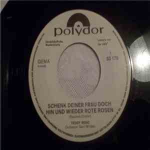 Teddy Reno - Schenk Deiner Frau Doch Hin und Wieder Rote Rosen download flac mp3