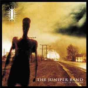 The Juniper Band - Secrets Of Summer download flac mp3