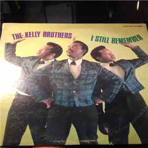 The Kelly Brothers - I Still Remember download flac mp3