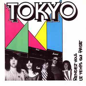 Tokyo  - Rendez-vous / Le Temps Qui Passe download flac mp3