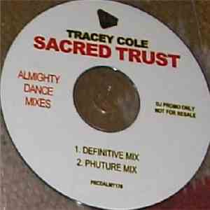 Tracey Cole - Sacred Trust (Almighty Dance Mixes) download flac mp3
